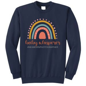 Baby Whisperer Newborn Photographer Rainbow Photographer Sweatshirt