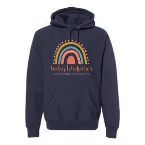 Baby Whisperer Newborn Photographer Rainbow Photographer Premium Hoodie