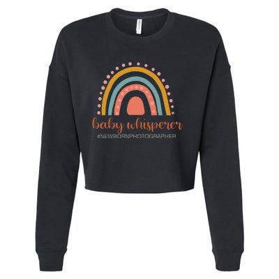 Baby Whisperer Newborn Photographer Rainbow Photographer Cropped Pullover Crew