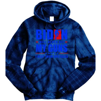 Biden Will Never Take My Guns Away I Keep Them Upstairs Tie Dye Hoodie