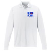 Biden Will Never Take My Guns Away I Keep Them Upstairs Performance Long Sleeve Polo