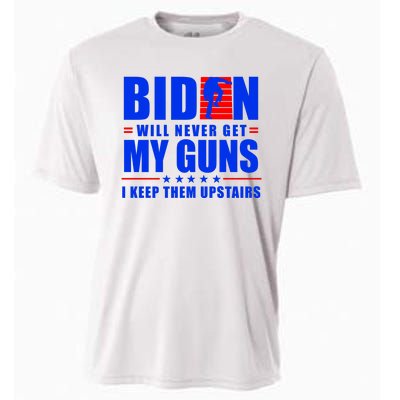 Biden Will Never Take My Guns Away I Keep Them Upstairs Cooling Performance Crew T-Shirt