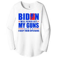 Biden Will Never Take My Guns Away I Keep Them Upstairs Women's Perfect Tri Tunic Long Sleeve Shirt