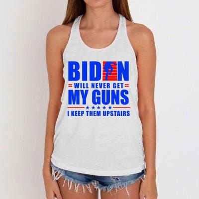 Biden Will Never Take My Guns Away I Keep Them Upstairs Women's Knotted Racerback Tank