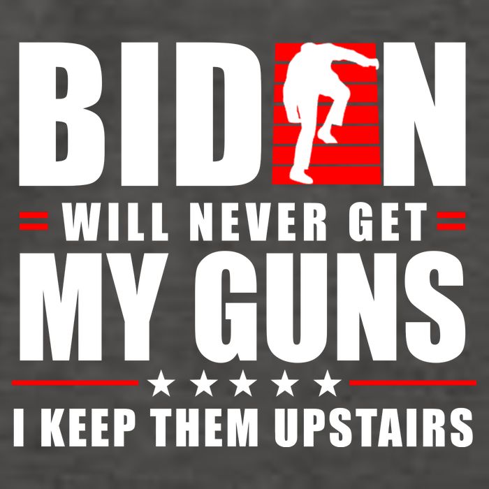 Biden Will Never Get My Guns I Keep Them Upstairs Funny Vector Backpack