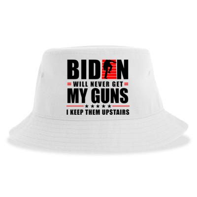 Biden Will Never Get My Guns I Keep Them Upstairs Funny Sustainable Bucket Hat
