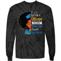 Black Woman Nurse Afro Retro Cool Black History Month Gift Tie-Dye Long Sleeve Shirt