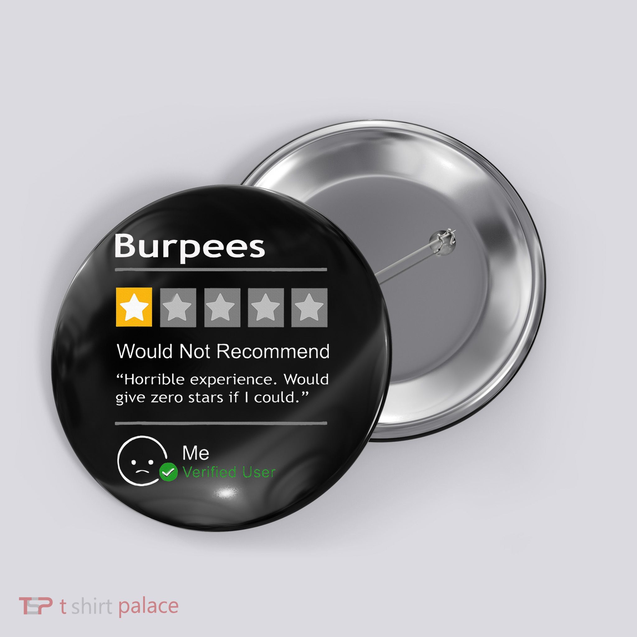 Burpees Would Not Recommend Button