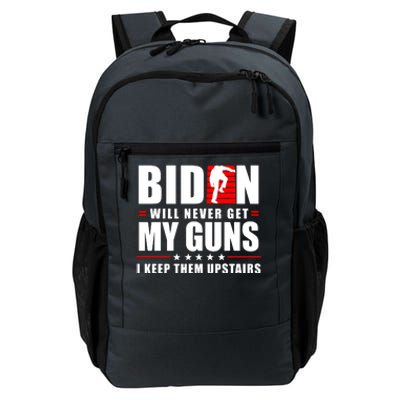 Biden Will Never Get My Guns I Keep The Upstairs Funny Politcal Daily Commute Backpack