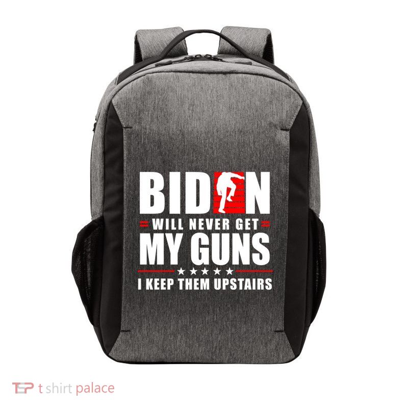 Biden Will Never Get My Guns I Keep The Upstairs Funny Politcal Vector Backpack