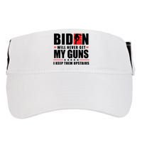 Biden Will Never Get My Guns I Keep The Upstairs Funny Politcal Adult Drive Performance Visor
