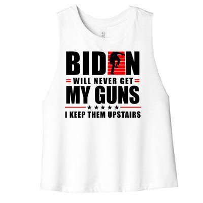 Biden Will Never Get My Guns I Keep The Upstairs Funny Politcal Women's Racerback Cropped Tank