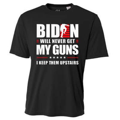 Biden Will Never Get My Guns I Keep Them Upstairs Cooling Performance Crew T-Shirt