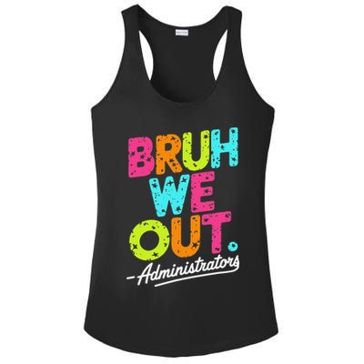 Bruh We Out Last Day Of School Teacher Humor Ladies PosiCharge Competitor Racerback Tank