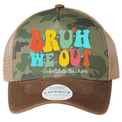 Bruh We Out Substitute Teachers Happy Last Day Of School Legacy Tie Dye Trucker Hat