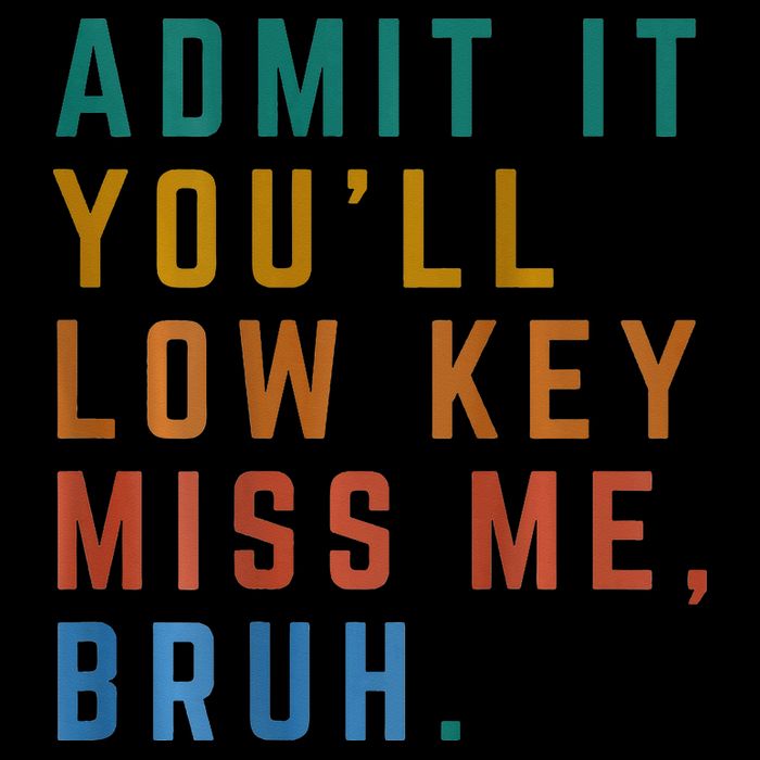 Bruh We Out Teacher - Admit It Youll Low Key Miss Me Bruh Zip Tote Bag