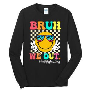 Bruh We Out Teachers Summer Last Day Of School Tall Long Sleeve T-Shirt