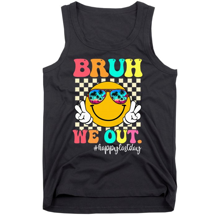 Bruh We Out Teachers Summer Last Day Of School Tank Top