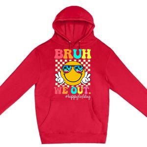 Bruh We Out Teachers Summer Last Day Of School Premium Pullover Hoodie