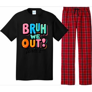 Bruh We Out Teachers Gift Pajama Set