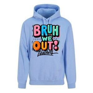 Bruh We Out Teachers Gift Unisex Surf Hoodie