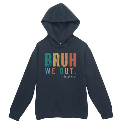 Bruh We Out Teacher Urban Pullover Hoodie