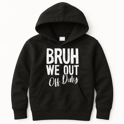 Bruh We Out Off Duty Last Day Of School 2025 Summer Break Kids Hoodie