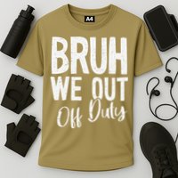 Bruh We Out Off Duty Last Day Of School 2025 Summer Break Cooling Performance Crew T-Shirt