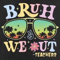 Bruh We Out Teachers 11oz C Handle Ceramic Mug