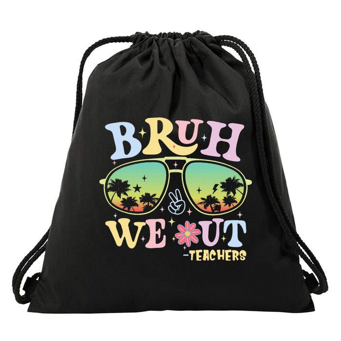 Bruh We Out Teachers Drawstring Bag