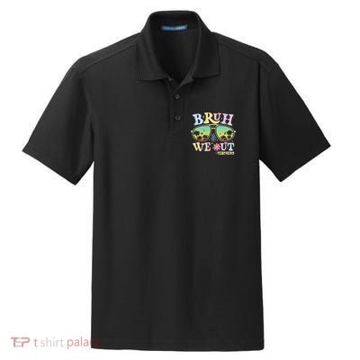 Bruh We Out Teachers Dry Zone Grid Polo