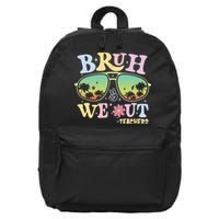 Bruh We Out Teachers 16 in Basic Backpack