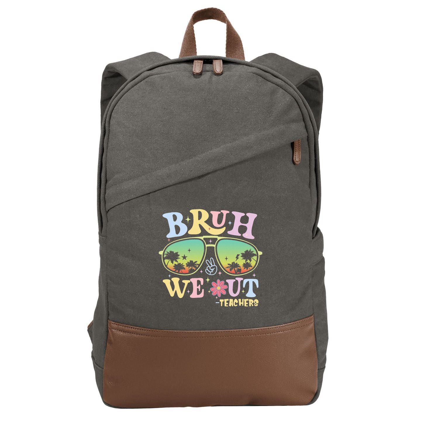 Bruh We Out Teachers Cotton Canvas Backpack