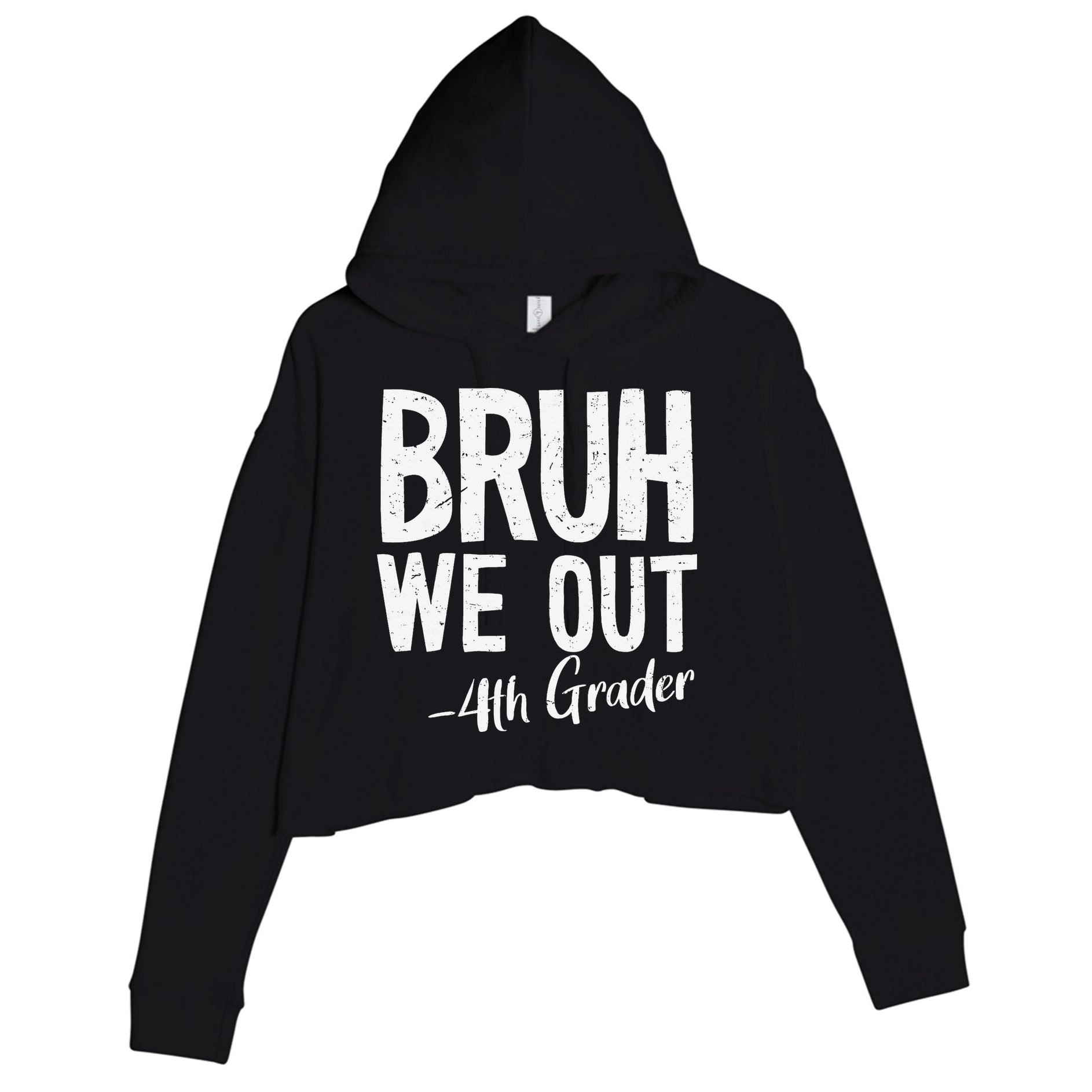 Bruh We Out 4th Grade Teacher Last Day Of School 2025 Crop Fleece Hoodie
