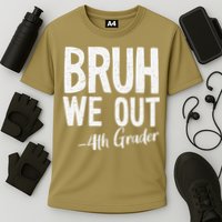 Bruh We Out 4th Grade Teacher Last Day Of School 2025 Cooling Performance Crew T-Shirt