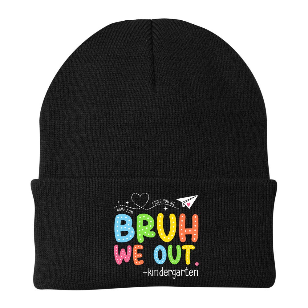 Bruh We Out Kindergarten End Of School Year Summer Break Beanie