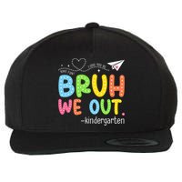 Bruh We Out Kindergarten End Of School Year Summer Break Wool Snapback Cap