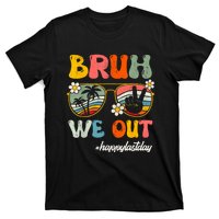 Bruh We Out Teachers Groovy Retro Happy Last Day Of School T-Shirt