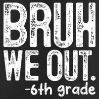 Bruh We Out 6th Grade Last Day Of School Teachers 7 Panel Mesh Trucker Snapback Hat