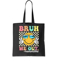 Bruh We Out Teachers Groovy Retro Happy Last Day Of School Tote Bag