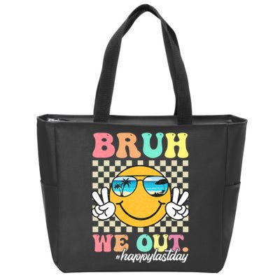 Bruh We Out Teachers Groovy Retro Happy Last Day Of School Zip Tote Bag