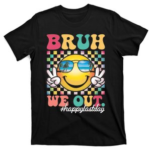 Bruh We Out Happy Last Day Of School Summer Teacher Student T-Shirt