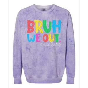 Bruh We Out Teachers Student Happy Last Day Of School Summer Colorblast Crewneck Sweatshirt