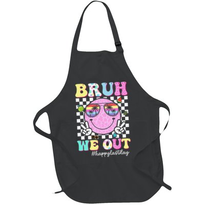 Bruh We Out Happy Last Day Of School Teacher Girl Summer Apron
