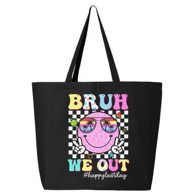 Bruh We Out Happy Last Day Of School Teacher Girl Summer 25L Jumbo Tote