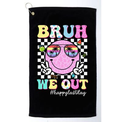 Bruh We Out Happy Last Day Of School Teacher Girl Summer Golf Towel