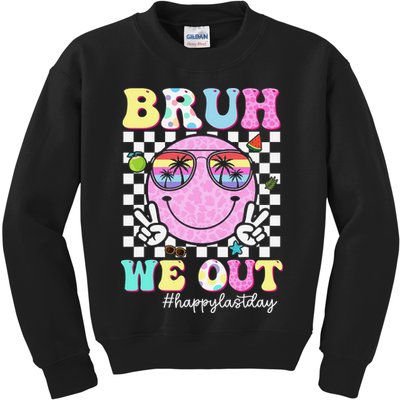 Bruh We Out Happy Last Day Of School Teacher Girl Summer Kids Sweatshirt