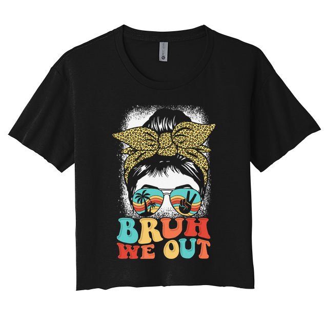 Bruh We Out Coquette Bow Happy Last Day Of School Summer Women's Crop Top Tee