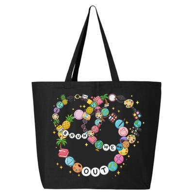 Bruh We Out Bracelet Last Day Of School Summer Teacher 25L Jumbo Tote