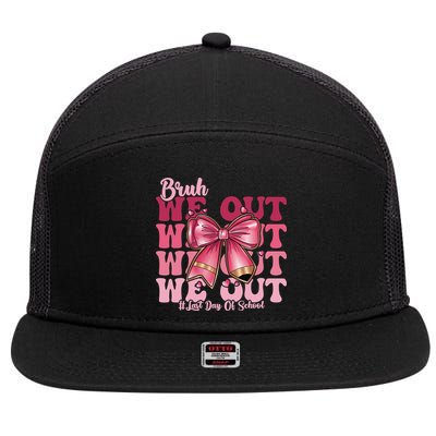 Bruh We Out Happy Last Day Of School Coquette Bow Summer 7 Panel Mesh Trucker Snapback Hat